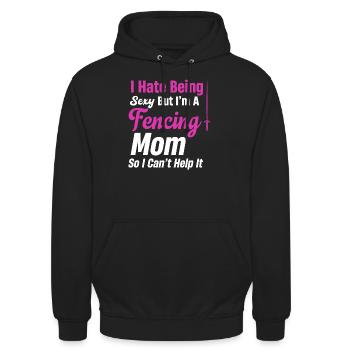 Ich Hasse Es, Sexy Zu Sein, Aber Ich Bin Eine - Unisex Hoodie - Schwarz - Vorne - Alina (178cm) & Michal (187cm)