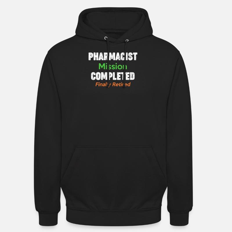 Mission pharmacienne terminée, Propofol - Sweat-shirt à capuche unisexe - noir