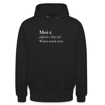 Moist Is Worst Word Ever Witty English Teacher - Unisex Hoodie - black - Front - Alina (178cm) & Michal (187cm)