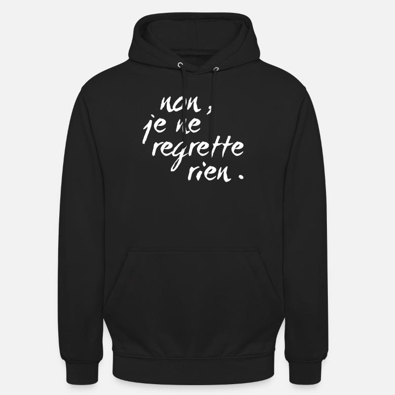 non, je ne regrette rien - blanc - Sweat-shirt à capuche unisexe - noir