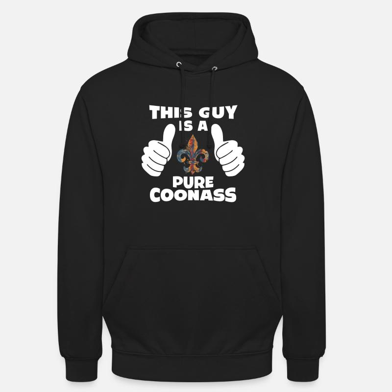 Ce gars est une pure fierté et un charisme de Coonass - Sweat-shirt à capuche unisexe - noir