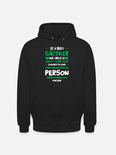 Gartenarbeit Garten Gartenbau Geschenk - Unisex Hoodie - Schwarz