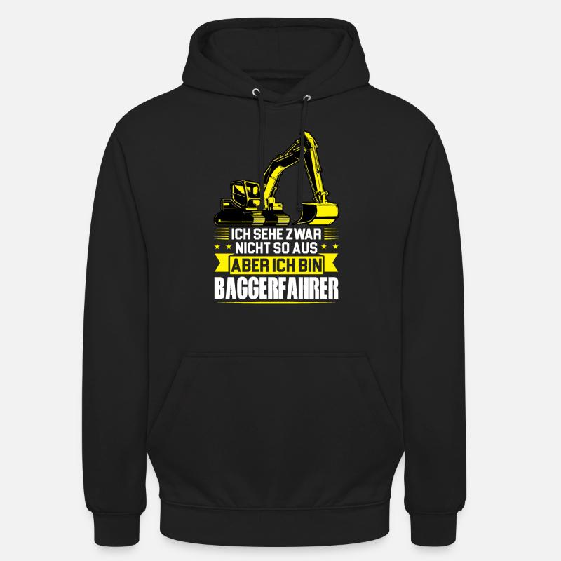 Baggerfahrer Job Baumaschine Geschenk - Unisex Hoodie - Schwarz