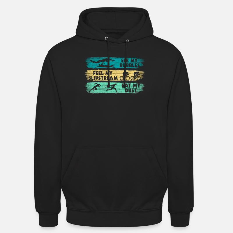 Drôle de dicton de triathlon - Sweat-shirt à capuche unisexe - noir