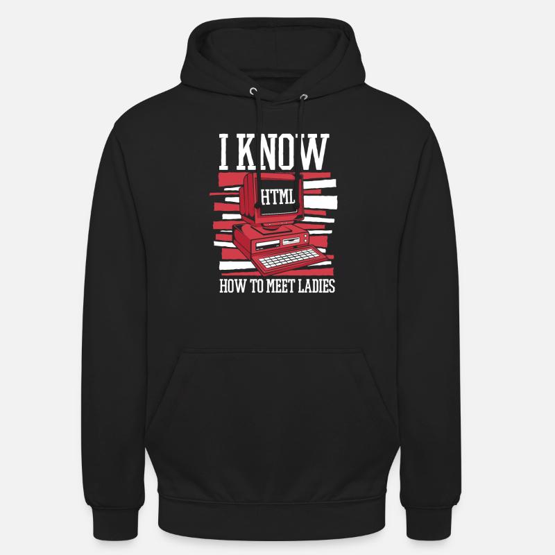Je sais chaud pour rencontrer des dames Developer Coder Sweat-shirt à capuche unisexe