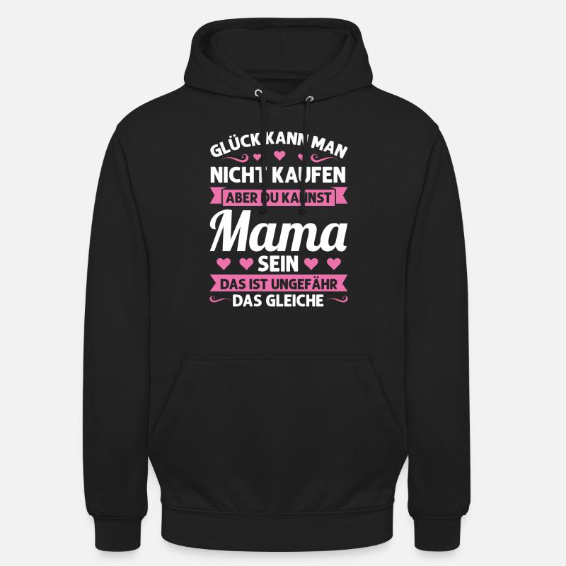 Mutter Mutter Tag Mama Geschenk - Unisex Hoodie - Schwarz