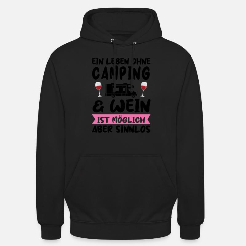 Campen Wein Campingplatz Geschenk - Unisex Hoodie - Schwarz