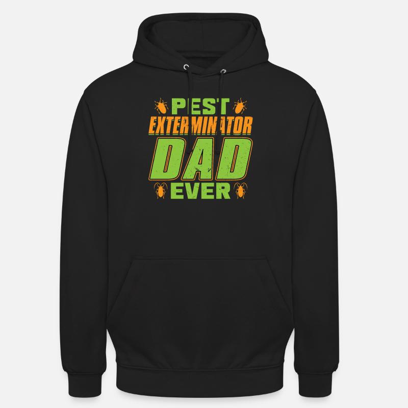 Schädlingsbekämpfer Dad Ever -Schädlingsbekämpfung - Unisex Hoodie - Schwarz