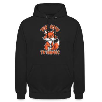 Zu fuchsig, um mit Rotfuchs Canidae Caninae Fuchs umzugehen - Unisex Hoodie - Schwarz - Vorne - Alina (178cm) & Michal (187cm)