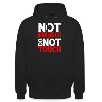 Not Friendly, Do Not Touch 29 - Unisex Hoodie - Schwarz - Vorne - Alina (178cm) & Michal (187cm)