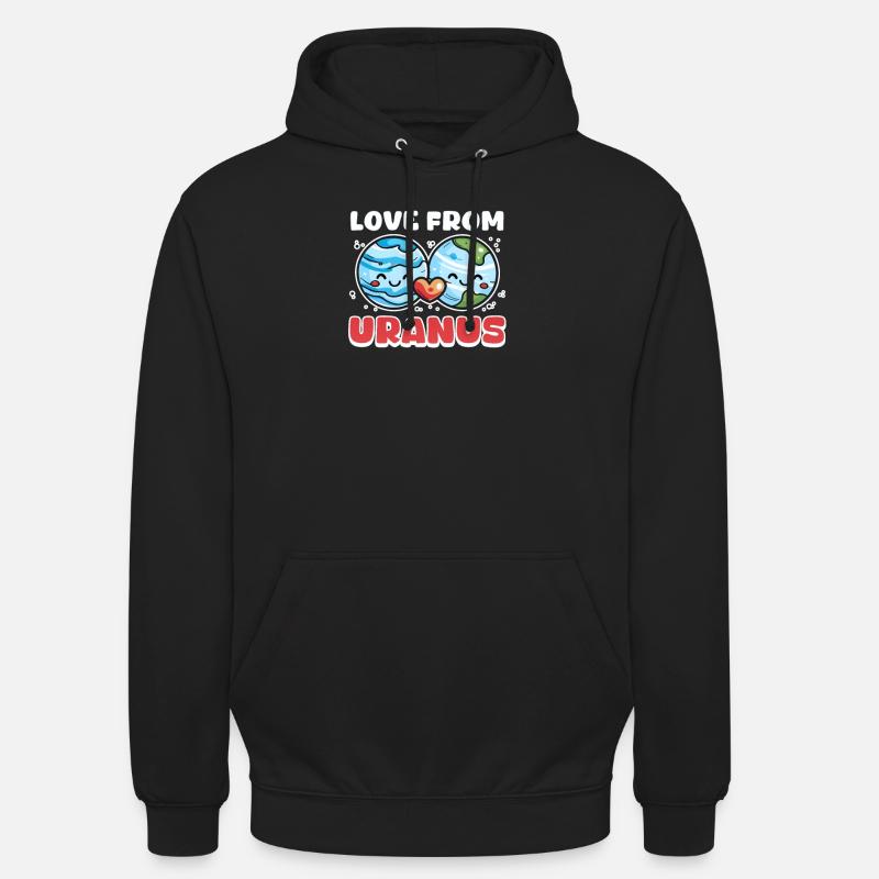 Uranus Love from Uranus - Unisex Hoodie - black