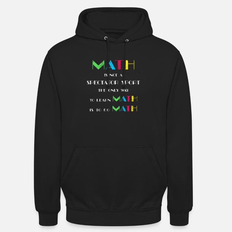 Mathématiques citations enseignants - Sweat-shirt à capuche unisexe - noir