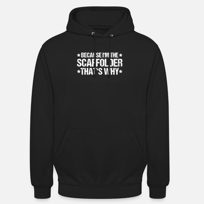 Échafaudage Échafaudage Échafaudage Échafaudage - Sweat-shirt à capuche unisexe - noir