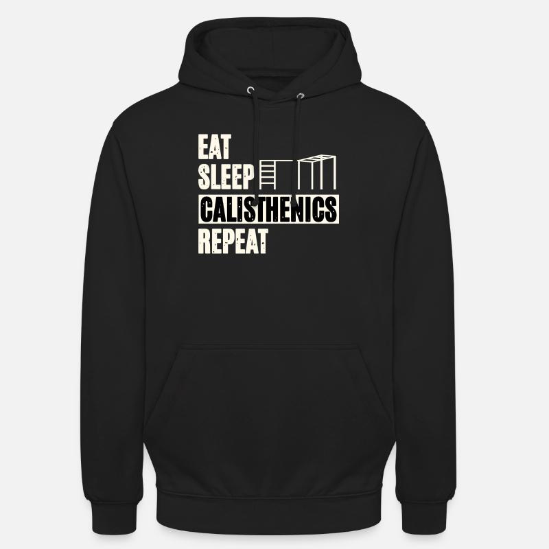 Manger, dormir, callisthénie - Sweat-shirt à capuche unisexe - noir