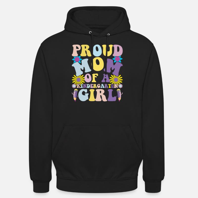 Stolze Mutter eines Kindergartenmädchens! Tochter - Unisex Hoodie - Schwarz