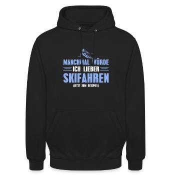 Skifahren Spruch Wintersportler Skifahrer - Unisex Hoodie - Schwarz - Vorne - Alina (178cm) & Michal (187cm)