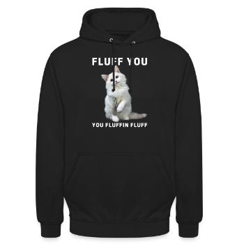 Fluff you fluffin fluffin, fluffy one - Sweat-shirt à capuche unisexe - noir - Devant - Alina (178cm) & Michal (187cm)