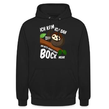 Ich kam ich sah und hatte direkt keinen Bock mehr - Unisex Hoodie - Schwarz - Vorne - Alina (178cm) & Michal (187cm)