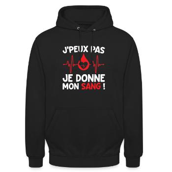 Donneur Sang Don Citation J'peux Pas Je Donne Sang - Sweat-shirt à capuche unisexe - noir - Devant - Alina (178cm) & Michal (187cm)