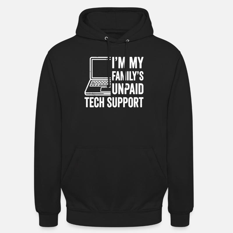 Familien unbezahltes Technik-Support-Humordesign - Unisex Hoodie - Schwarz