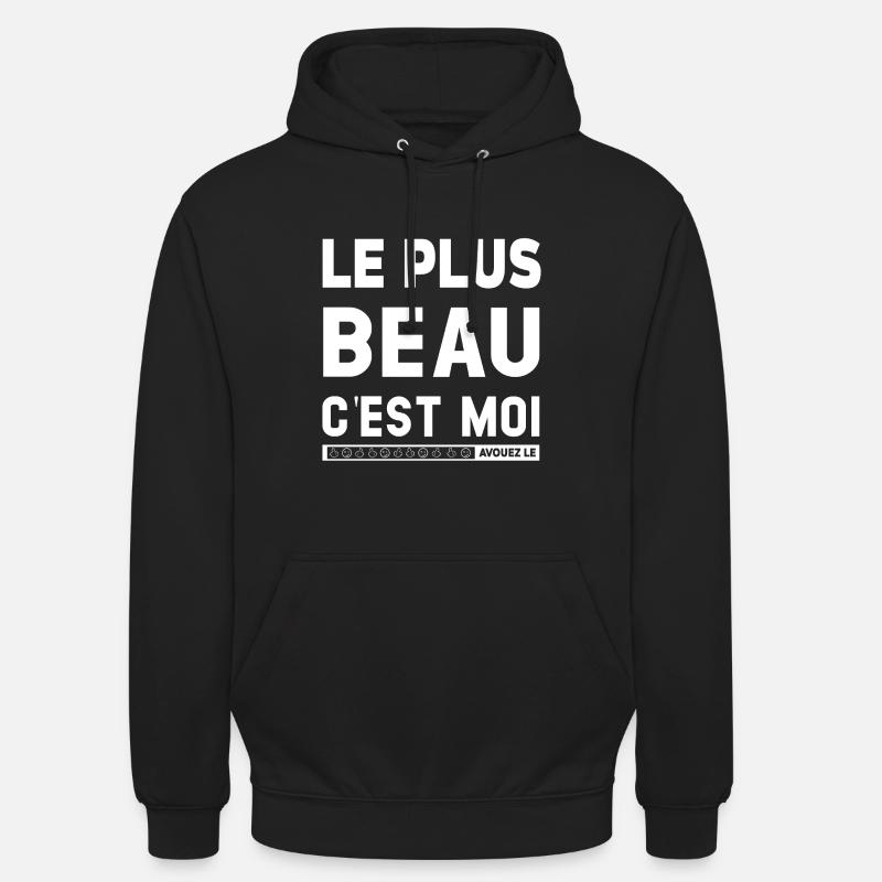 LE PLUS BEAU C'EST MOI - Sweat-shirt à capuche unisexe - noir