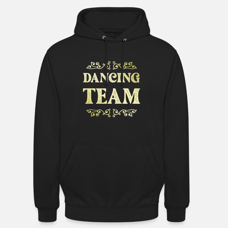Équipe de danse - Sweat-shirt à capuche unisexe - noir