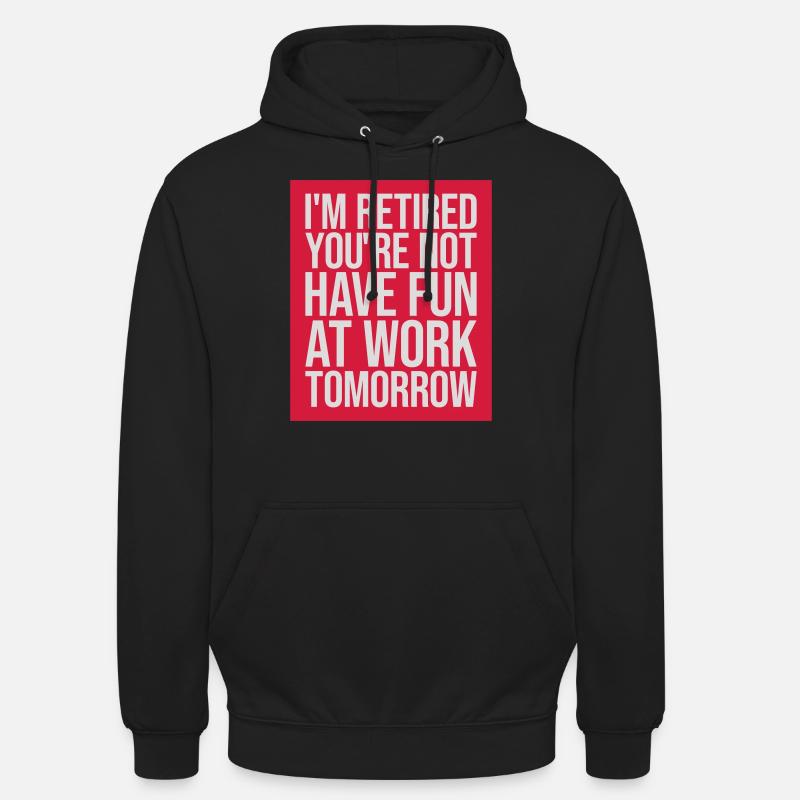 Amusez-vous au travail - Sweat-shirt à capuche unisexe - noir