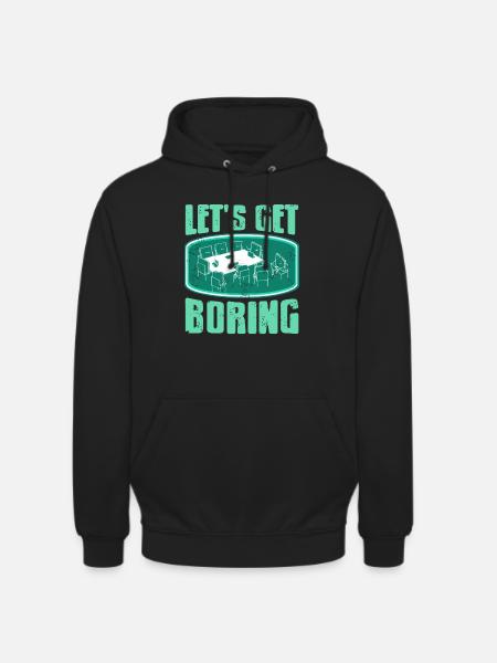 Office - Lets get Boring - Unisex Hoodie - black