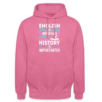 L’anglais est important, mais l’histoire est plus importante - Sweat-shirt à capuche unisexe - rose - Devant - Alina (178cm) & Michal (187cm)