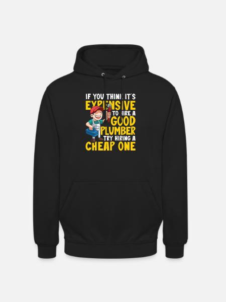 Good plumber - Unisex Hoodie - black