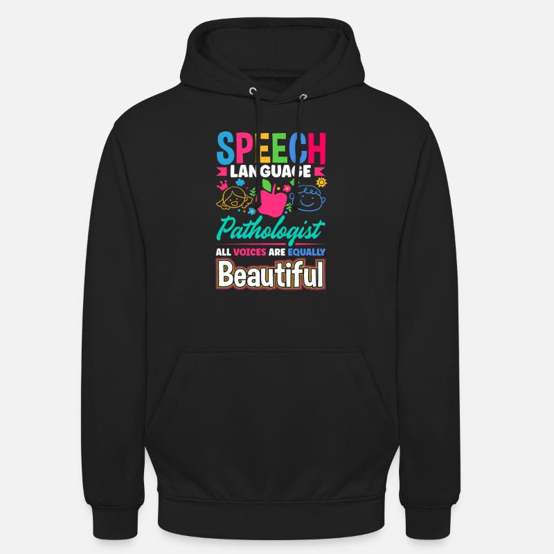 Speech Language Pathologist Pathology Speech Unisex Hoodie