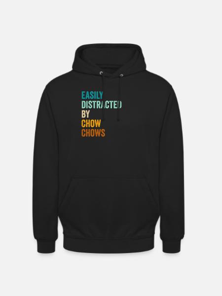 Facilement distrait par Chow Chows - Sweat-shirt à capuche unisexe - noir