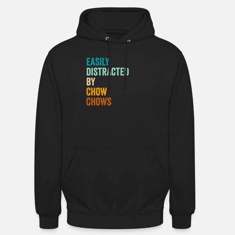 Facilement distrait par Chow Chows - Sweat-shirt à capuche unisexe - noir