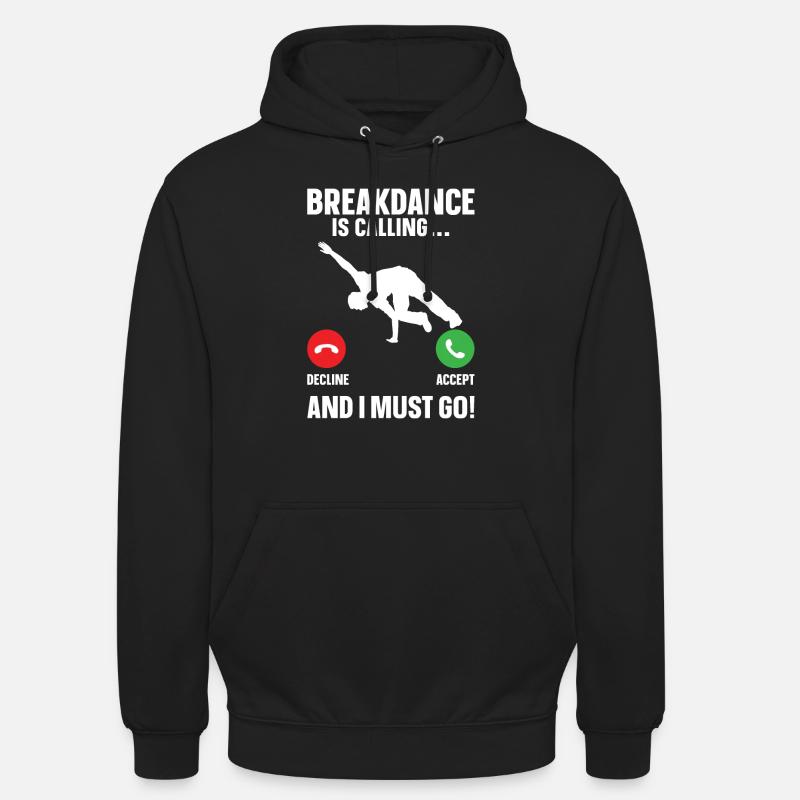 Break Dance - Unisex Hoodie - Schwarz