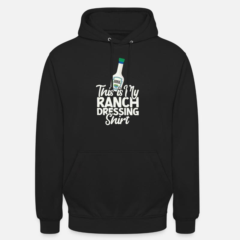 Ranch -Vinaigrette -Ranch -Vinaigrette - Sweat-shirt à capuche unisexe - noir