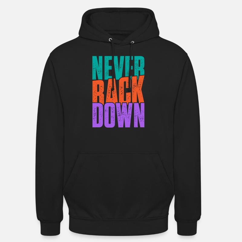 Never back down - Unisex Hoodie - Schwarz
