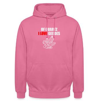 From quartz I love geodes, ores, collecting from - Unisex Hoodie - pink - Front - Alina (178cm) & Michal (187cm)