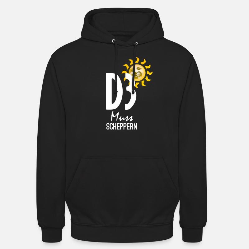 D3 muss scheppern - Unisex Hoodie - Schwarz