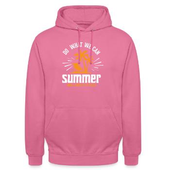 Wir tun, was wir können Der Sommer wird seine Akte - Unisex Hoodie - Pink - Vorne - Alina (178cm) & Michal (187cm)