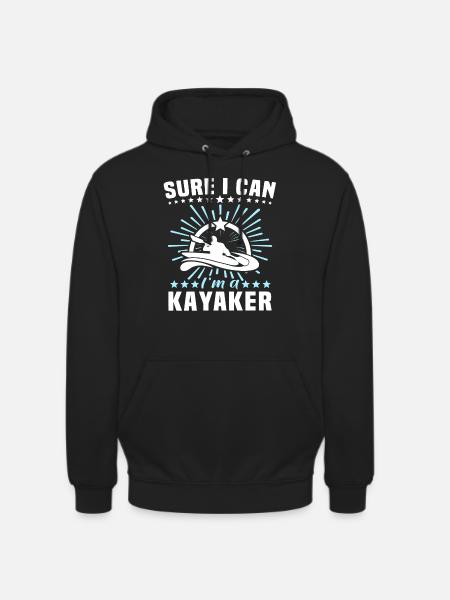 Kayaker Kayak Kayaking - Unisex Hoodie - black