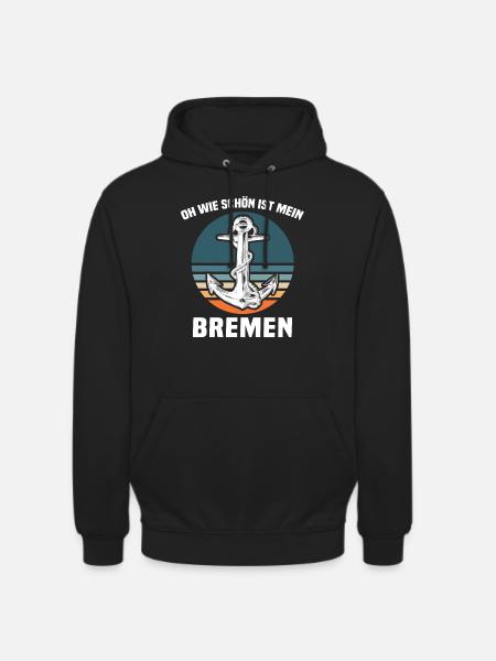Bremen Sprüche Bremer - Unisex Hoodie - Schwarz