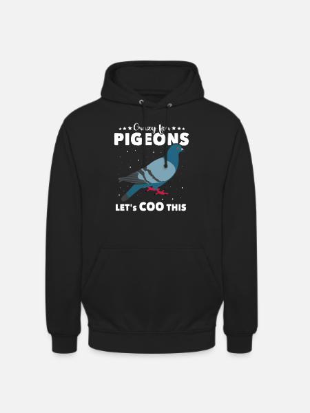 Pigeon lovers cooing - Unisex Hoodie - black