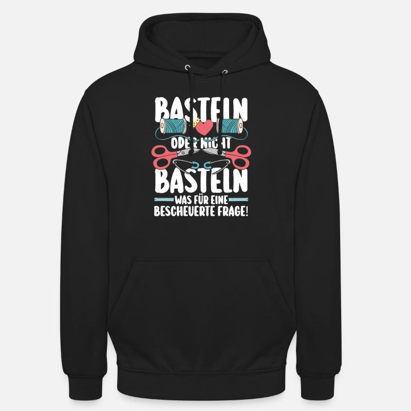 Bastler Basteln - Unisex Hoodie - Schwarz