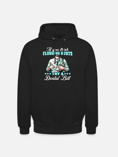 Dentiste Dentist - Sweat-shirt à capuche unisexe - noir