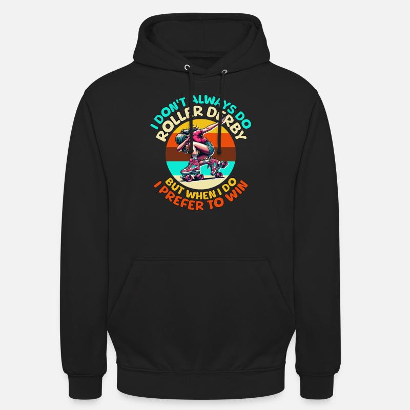 Roller Derby Sprüche - Unisex Hoodie - Schwarz