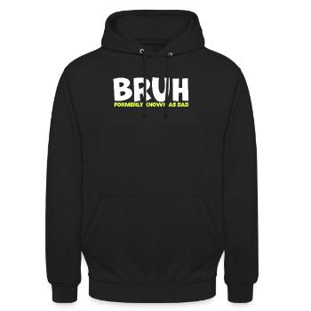 Bruh Formerly Known As Dad - Unisex Hoodie - black - Front - Alina (178cm) & Michal (187cm)