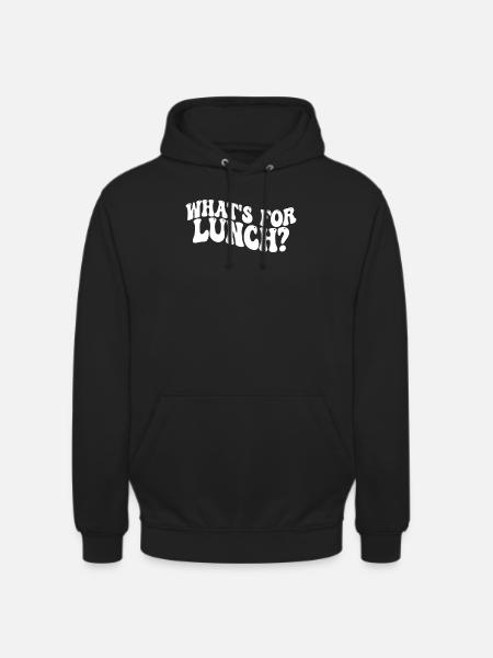 What's For Lunch? - Unisex Hoodie - black