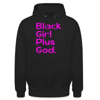 Black Girl Plus God - Unisex Hoodie - Schwarz - Vorne - Alina (178cm) & Michal (187cm)