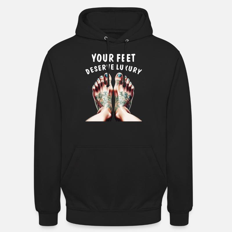 VOS PIEDS MÉRITENT LE LUXE - Sweat-shirt à capuche unisexe - noir