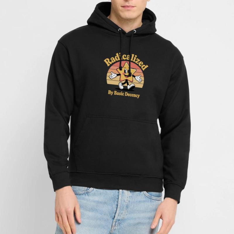 Radicalized By Basic Decency Unisex Hoodie